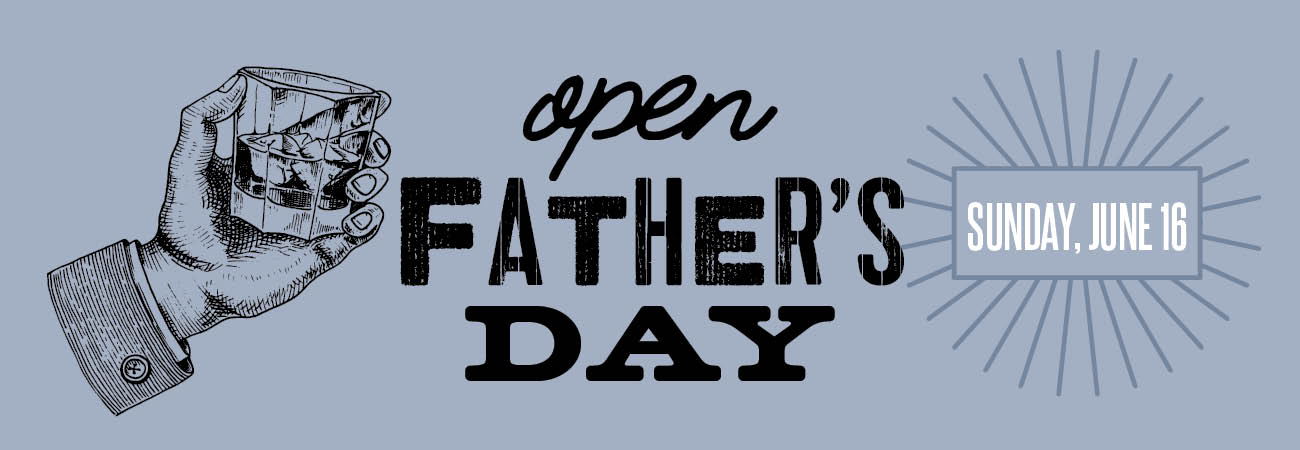 Open Father's Day