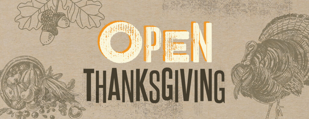 Open Thanksgiving Banner