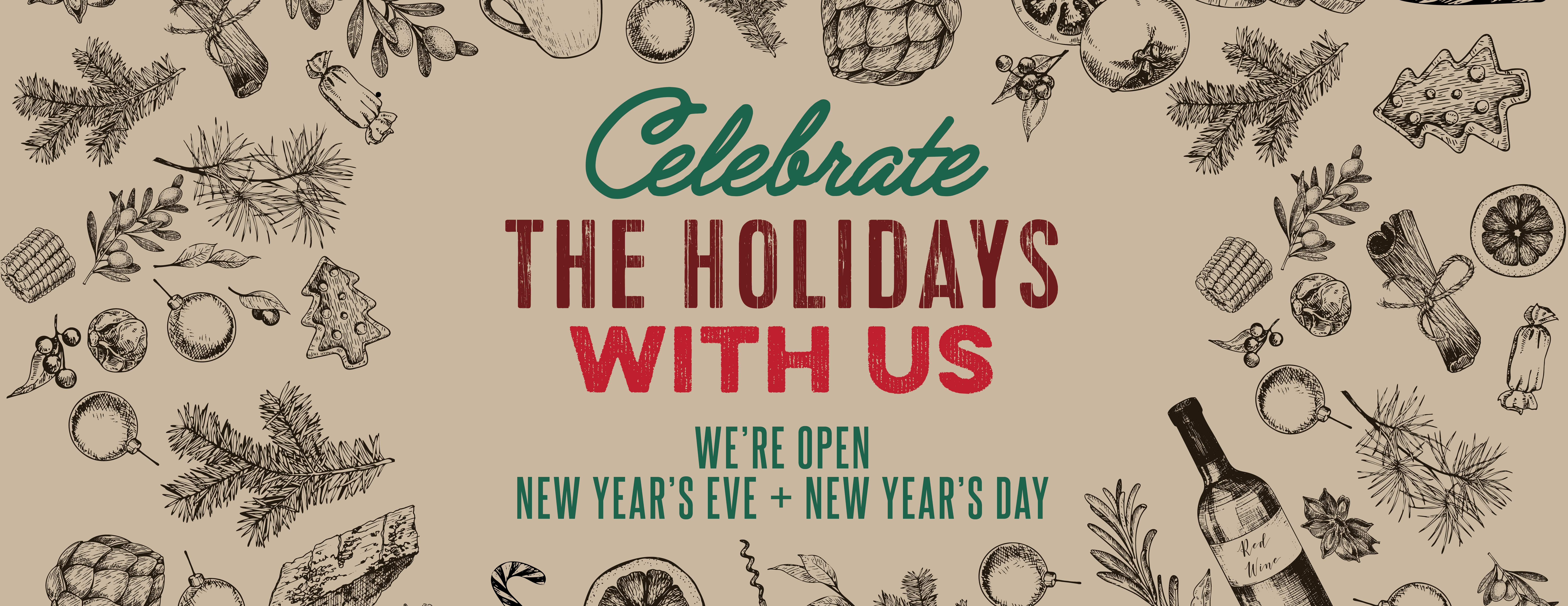 Celebrate the Holidays with Us