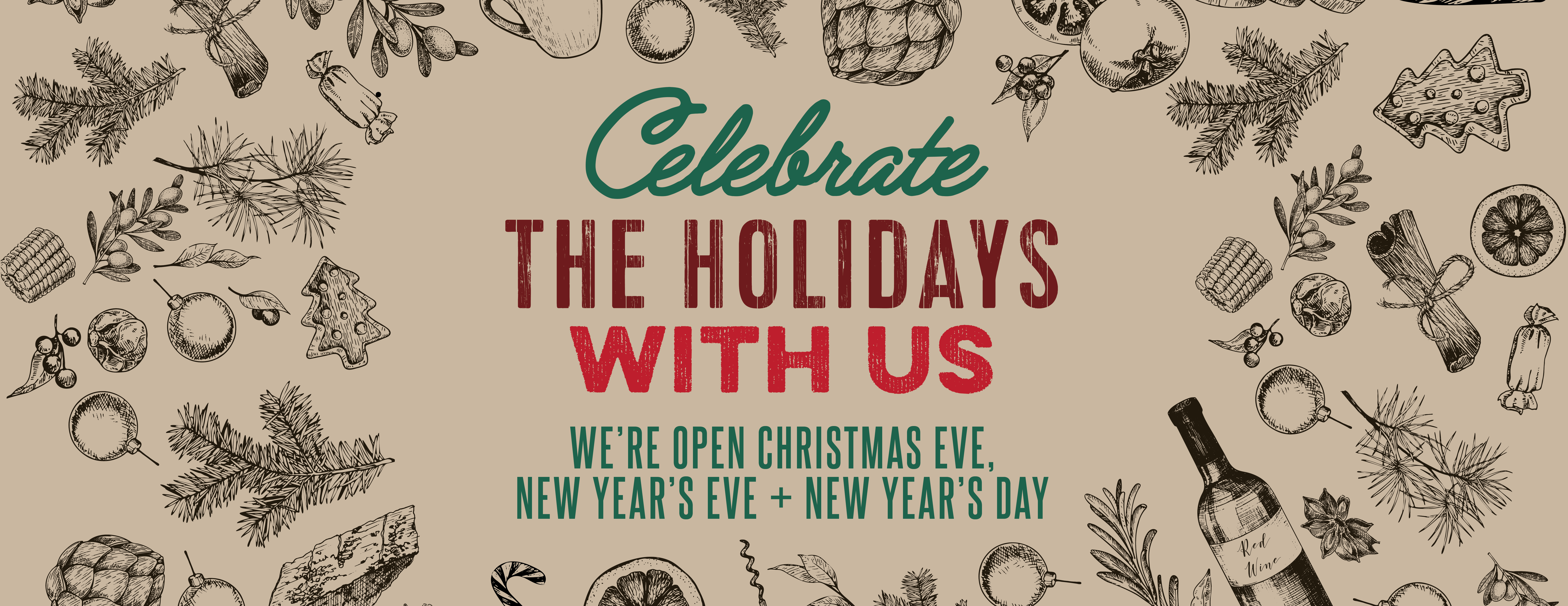 Celebrate the Holidays with Us