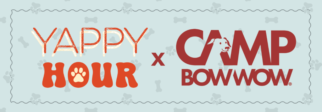 Yappy Hour x Camp Bow Wow header image